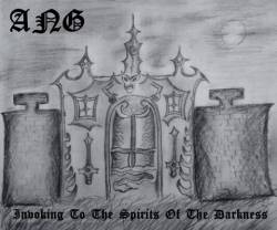 ANG : Invoking to the Spirits of the Darkness